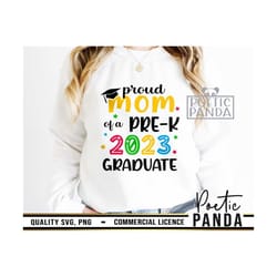 proud mom of pre-k graduate svg png, graduation cap svg, pre k svg, pre-k grad 2023 svg, graduate shirt svg, mom shirt s