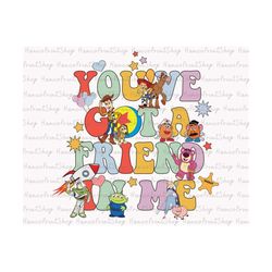 retro you've got a friend in me png, cowboy and friends png, friendship png, vacay mode png, magical kingdom png, family