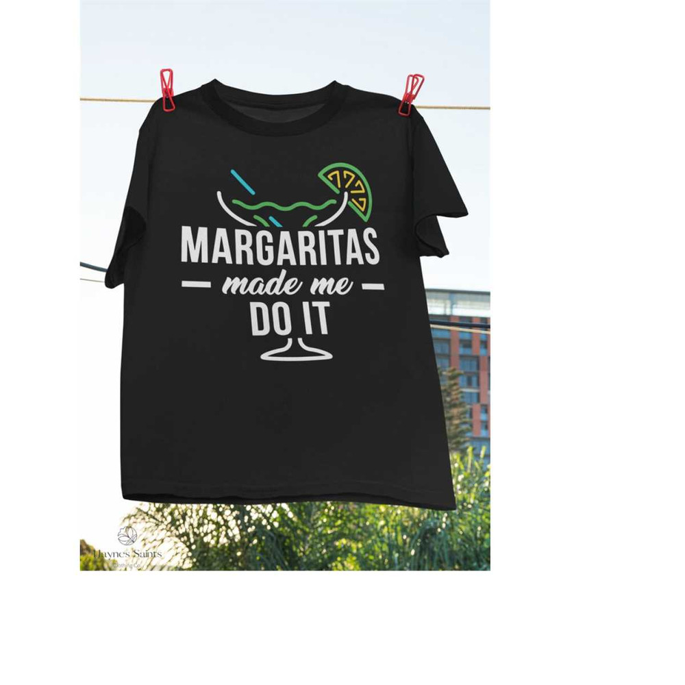 MR-269202317912-margaritas-made-me-do-it-vintage-t-shirt-cocktail-shirt-image-1.jpg