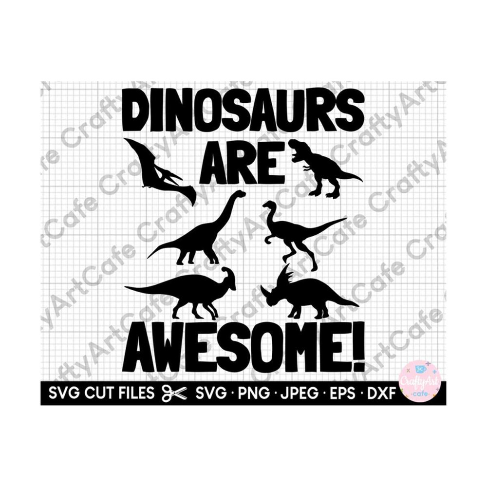 MR-269202317119-dinosaurs-are-awesome-svg-dinosaur-lover-svg-paleontologist-image-1.jpg