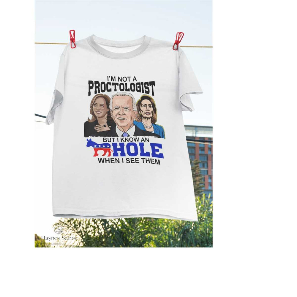 MR-269202317125-im-not-a-proctologist-but-i-know-a-hole-funny-democrat-image-1.jpg