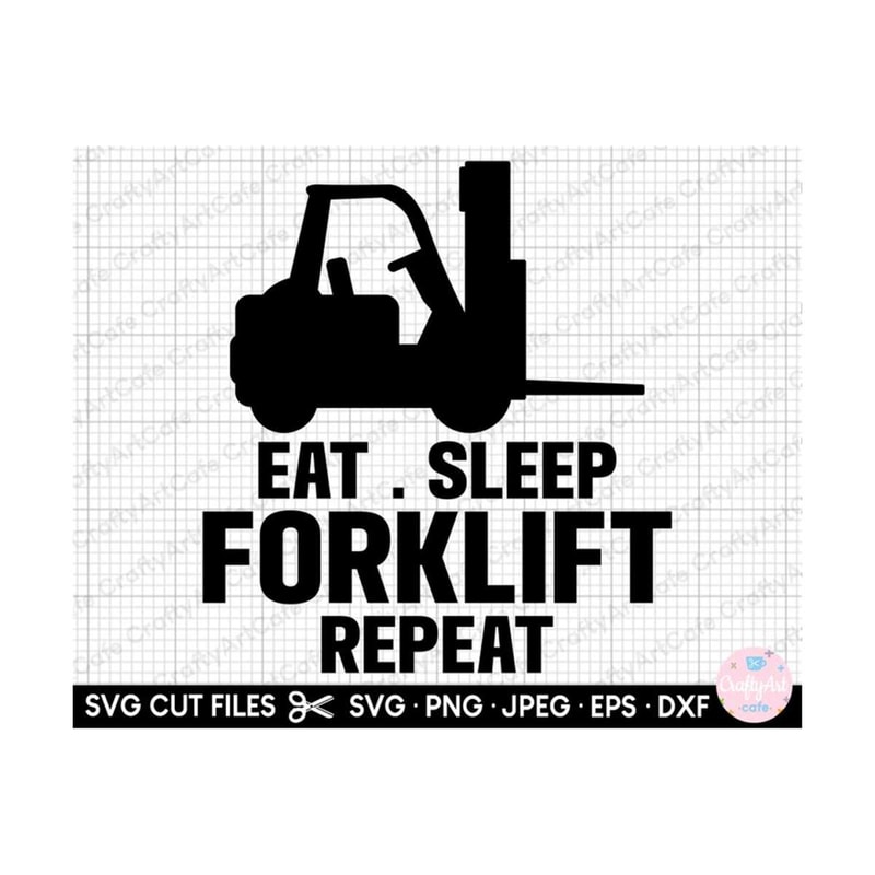MR-2692023171411-forklift-svg-forklift-png-eat-sleep-forklift-repeat-image-1.jpg