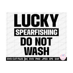 spearfishing svg png lucky spearfishing shirt do not wash