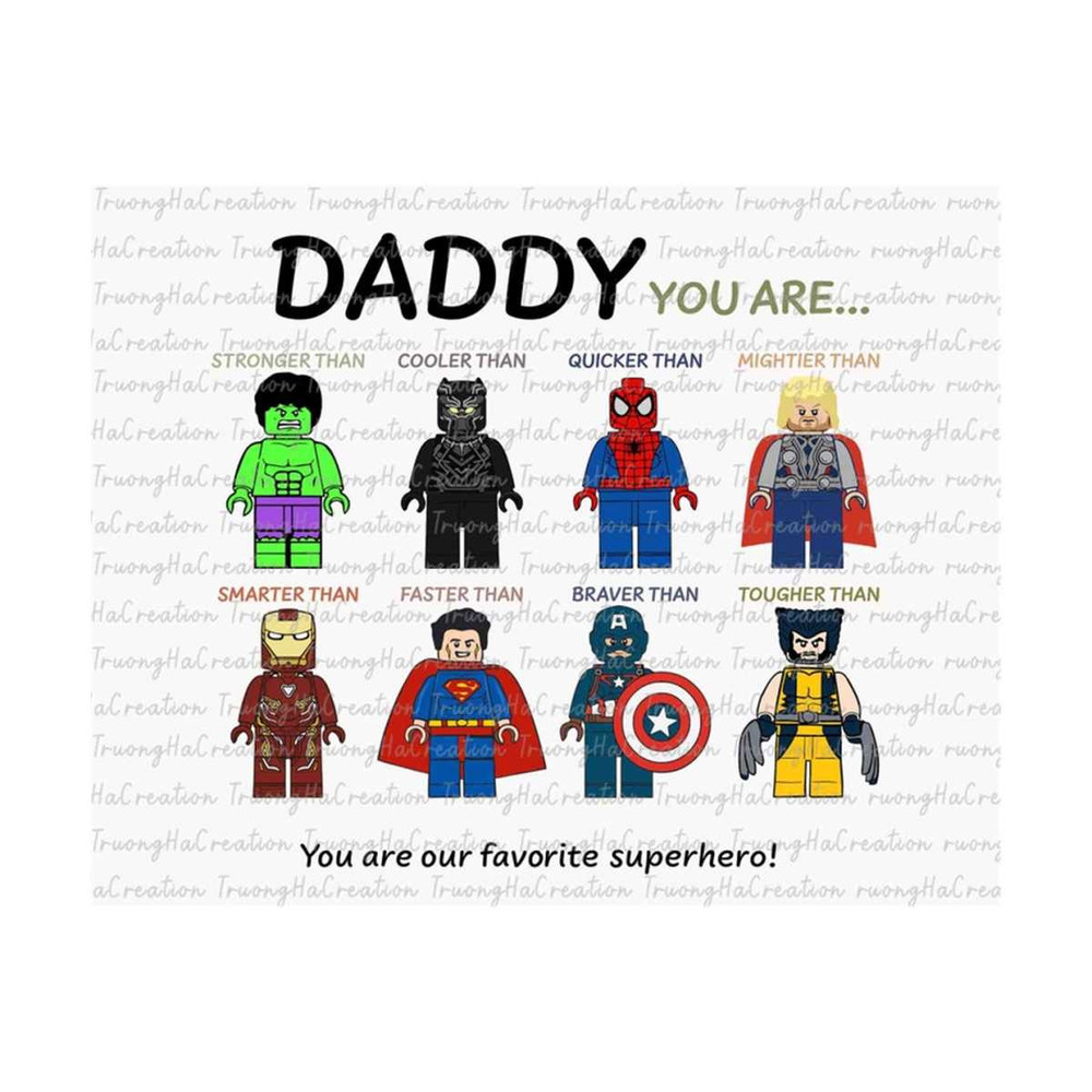 MR-269202317379-daddy-you-are-you-are-our-favorite-superhero-png-image-1.jpg