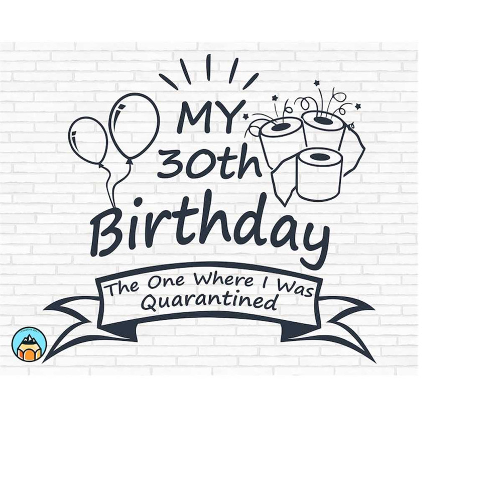 MR-2692023174739-my-30th-birthday-the-one-where-i-was-quarantined-2020-image-1.jpg