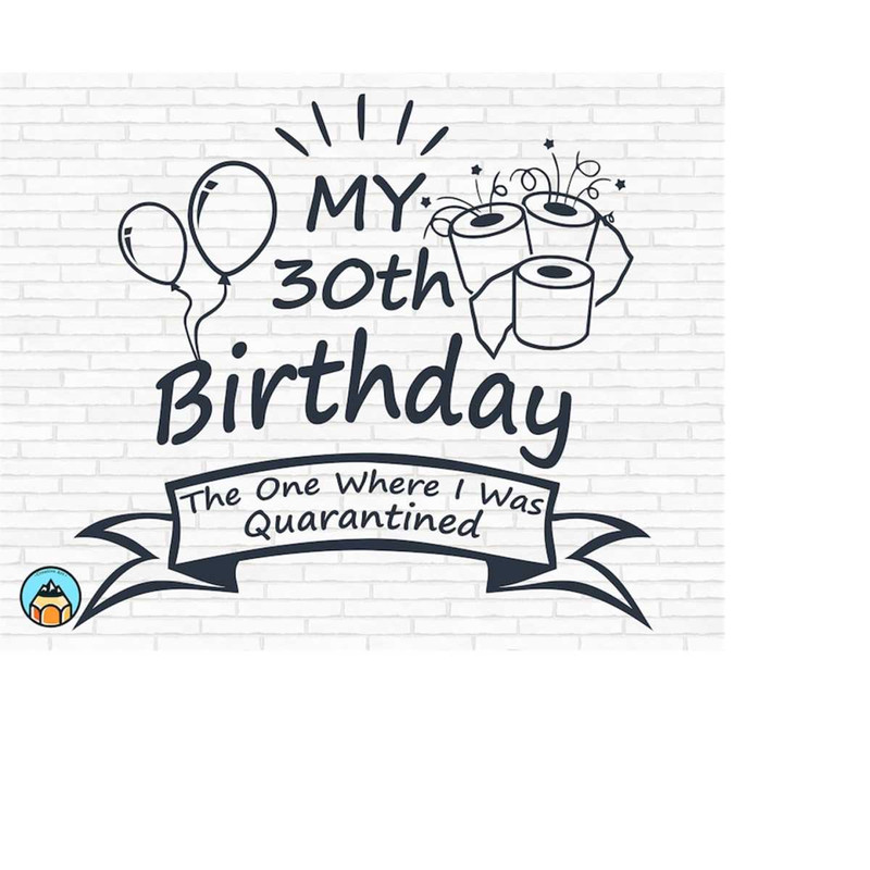 MR-2692023174739-my-30th-birthday-the-one-where-i-was-quarantined-2020-image-1.jpg