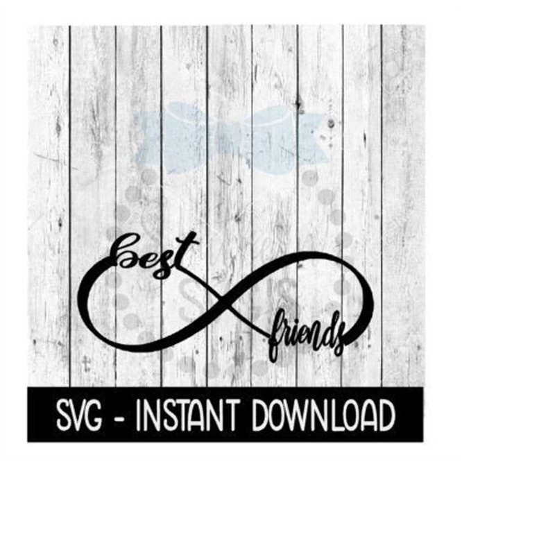 MR-2692023174958-best-friends-infinity-svg-svg-files-funny-wine-glass-svg-image-1.jpg