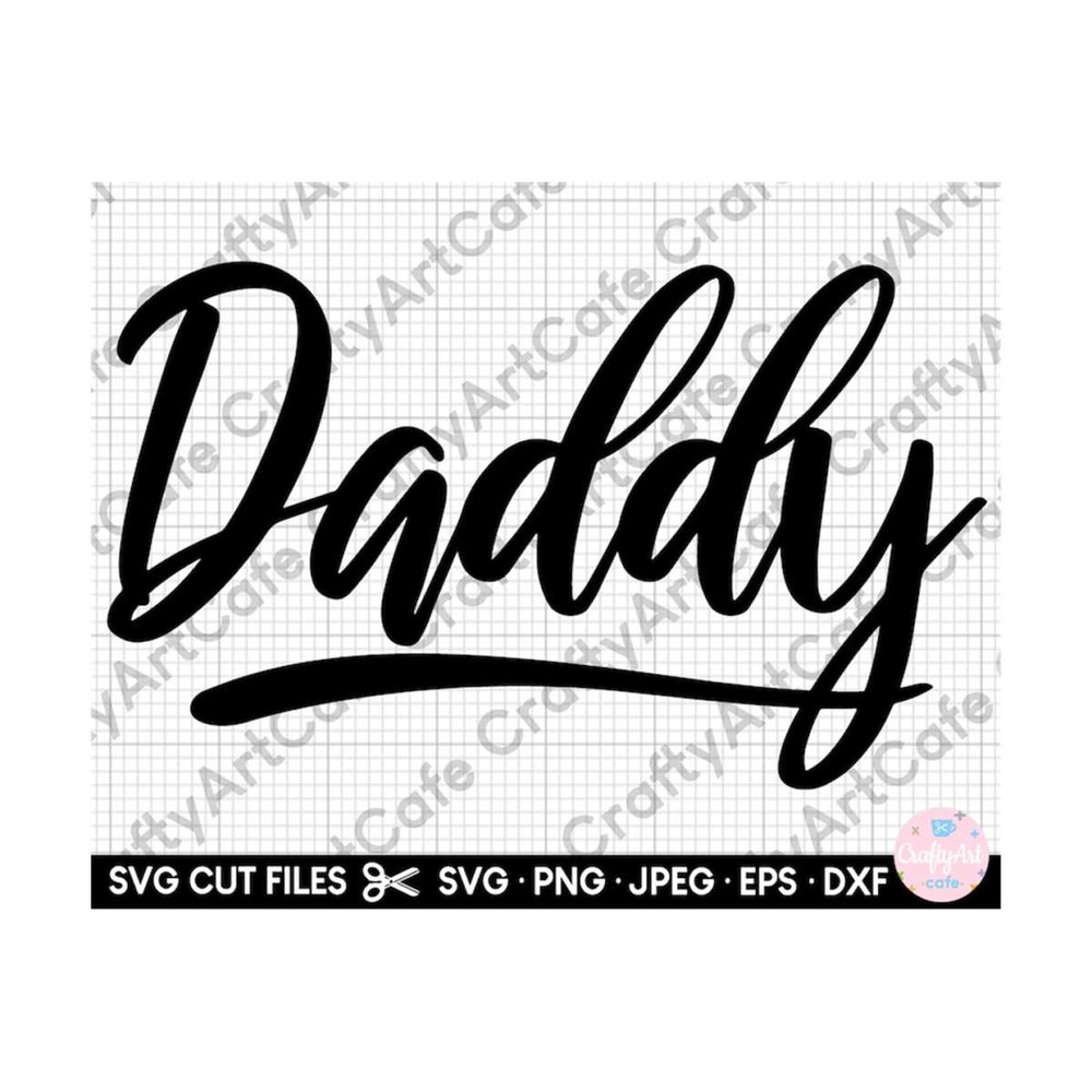 MR-2692023175328-daddy-svg-files-for-cricut-png-eps-dxf-jpeg-jpg-clipart-image-1.jpg
