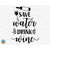 MR-26920231864-save-water-drink-wine-svg-wine-svg-wine-quotes-svg-wine-image-1.jpg