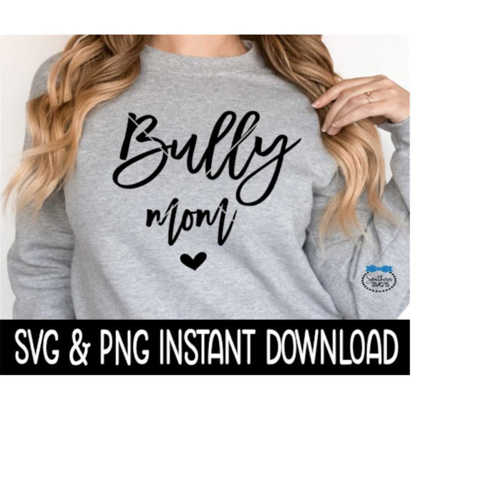 MR-2692023181512-bully-mom-svg-dog-mom-svg-files-dog-breed-svg-png-instant-image-1.jpg