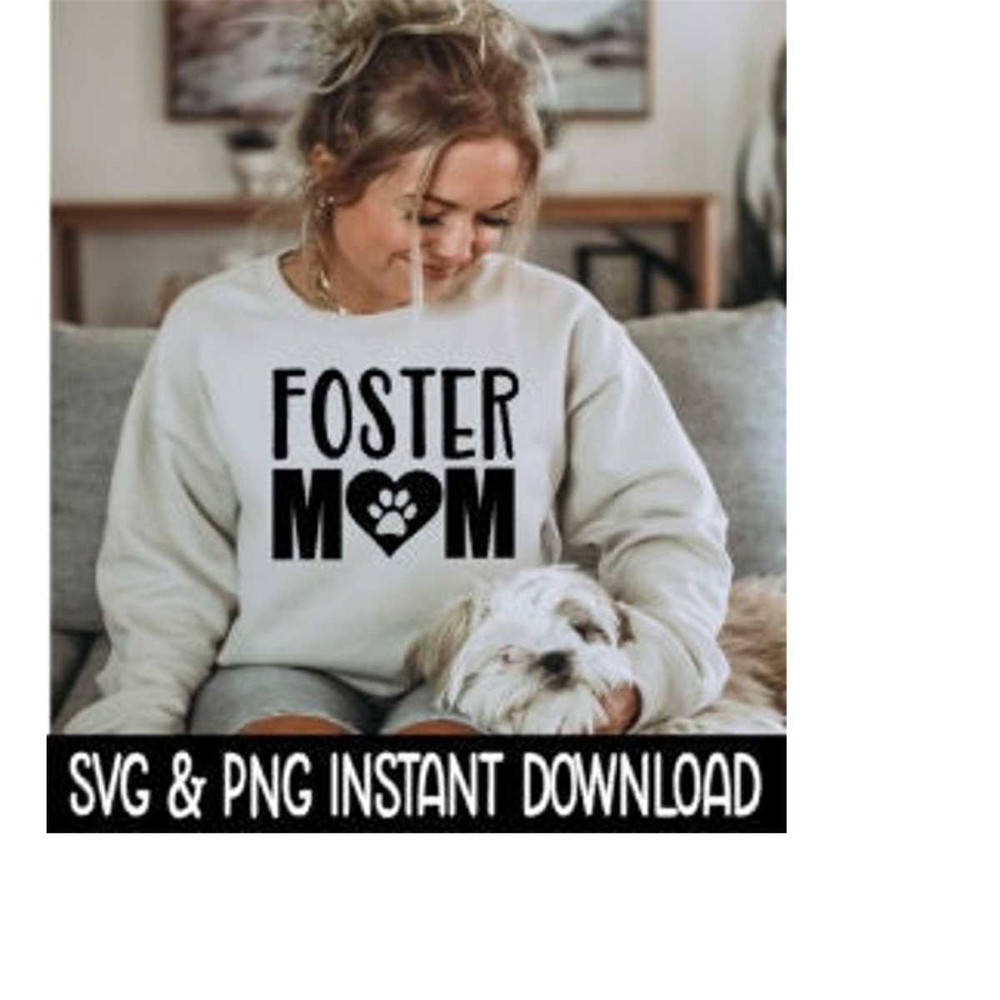 MR-2692023181751-foster-mom-dog-paw-svg-png-svg-files-instant-download-image-1.jpg