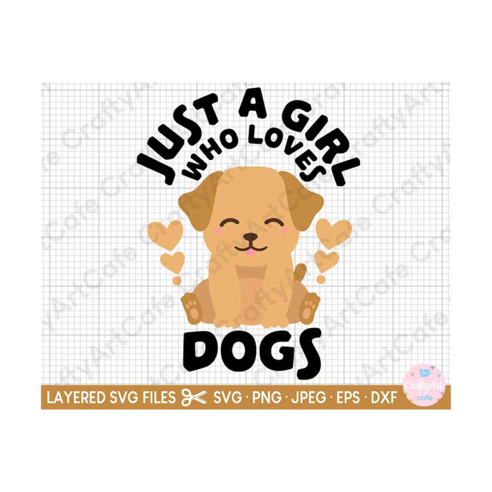 MR-2692023182847-just-a-girl-who-loves-dogs-svg-for-cricut-just-a-girl-who-image-1.jpg