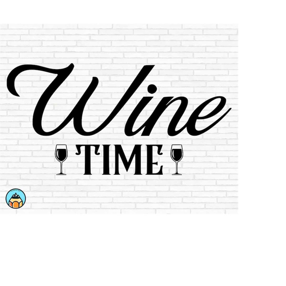 MR-269202318296-wine-time-svg-wine-svg-wine-quotes-svg-wine-sayings-svg-image-1.jpg