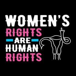womens rights are human right svg, prochoice 1973 svg