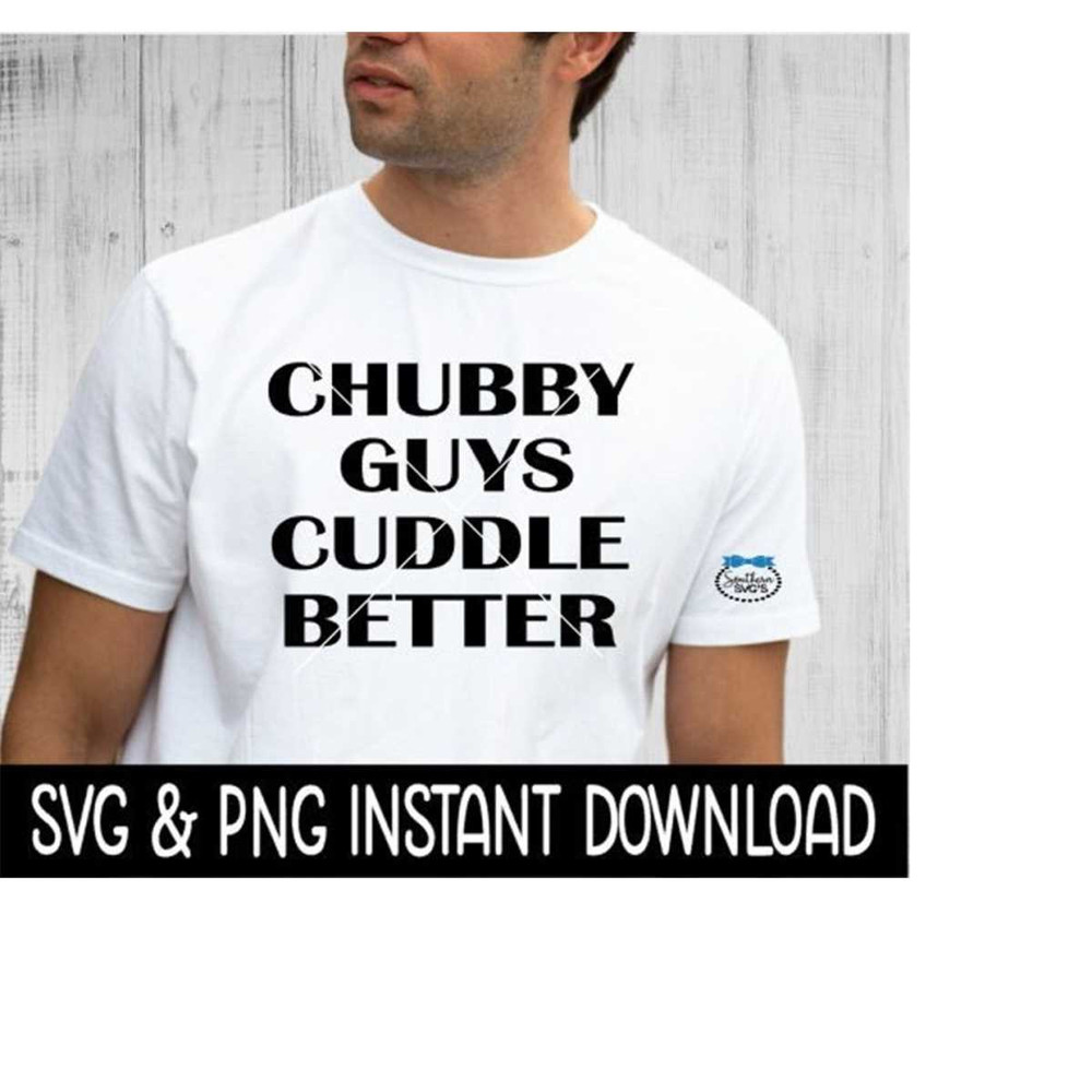 MR-2692023183648-chubby-guys-cuddle-better-svg-png-files-instant-download-image-1.jpg