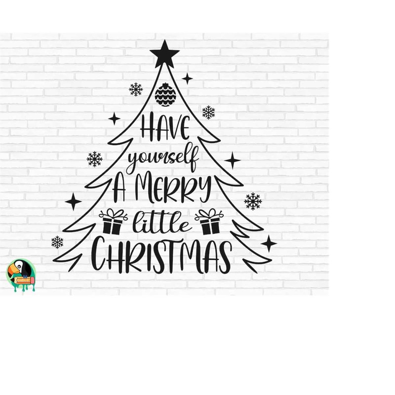 MR-2692023184133-have-yourself-a-merry-little-christmas-svg-christmas-tree-image-1.jpg