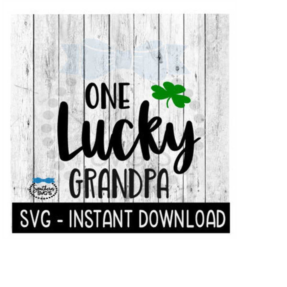 MR-2692023184920-one-lucky-grandpa-st-pattys-day-svg-st-patricks-image-1.jpg