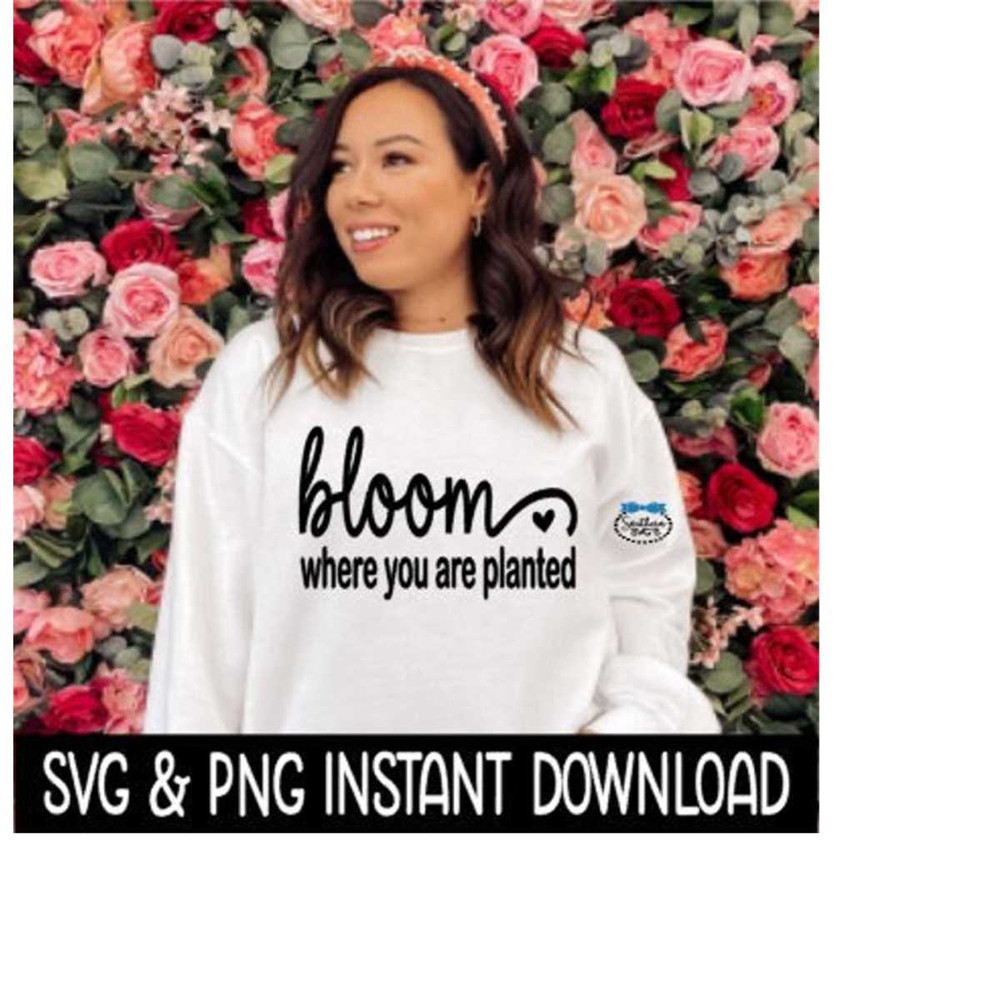 MR-269202319022-bloom-where-you-are-planted-svg-spring-png-springtime-svg-image-1.jpg