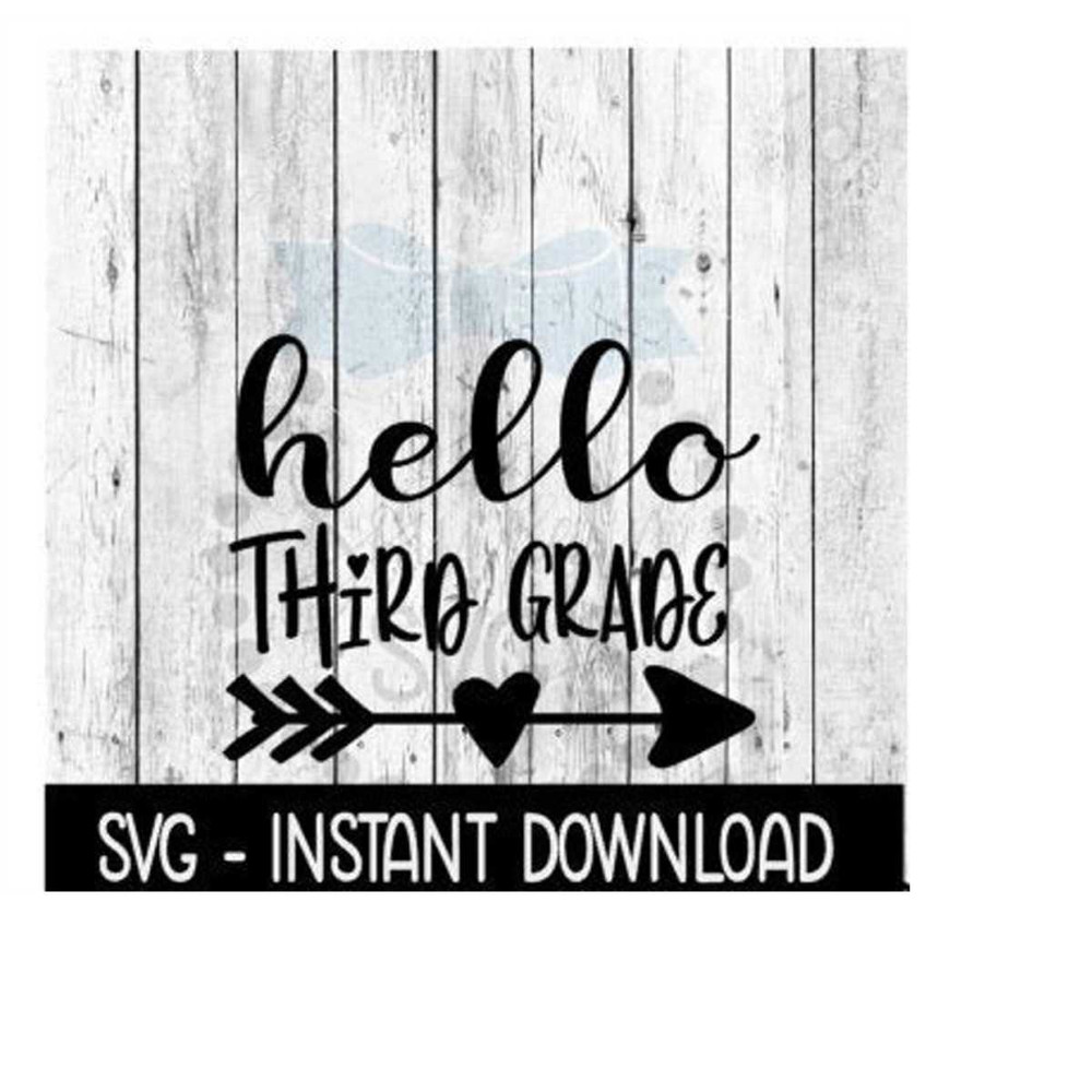MR-269202319626-hello-3rd-grade-svg-hello-3rd-grade-svg-svg-files-instant-image-1.jpg