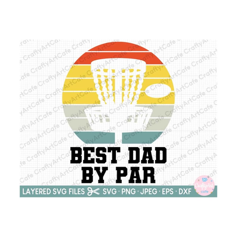 MR-2692023191655-disc-golf-svg-disc-golf-png-best-dad-by-par-fathers-day-image-1.jpg