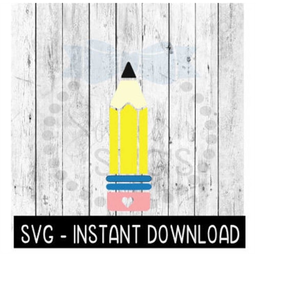 Pencil SVG, Multi Color Cut SVG, Teacher Appreciation SVG Fi - Inspire ...