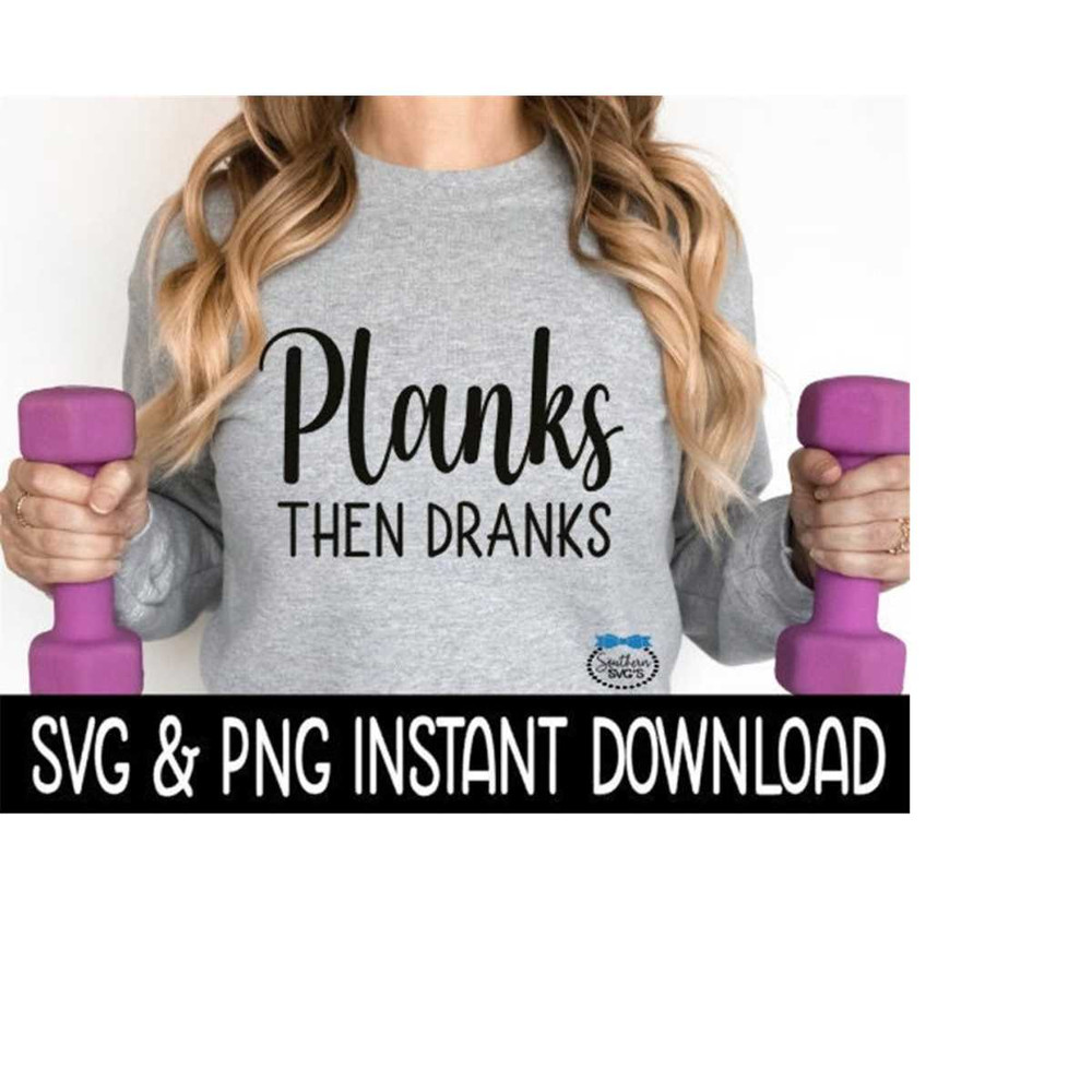 MR-2692023192944-planks-then-dranks-svg-workout-svg-file-exercise-tee-svg-image-1.jpg
