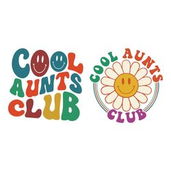funny cool aunts club birthday smilely gift svg