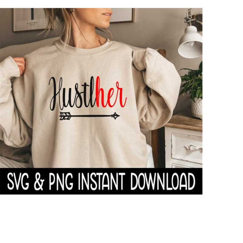 MR-2692023193952-hustleher-svg-hustleher-png-tee-svg-file-tee-shirt-svg-image-1.jpg