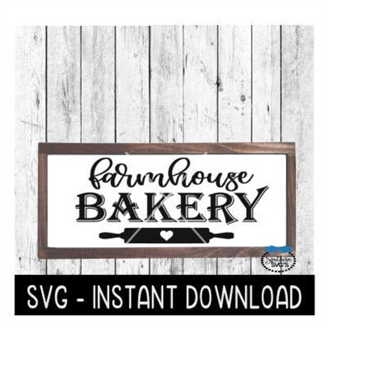 MR-2692023194836-farmhouse-bakery-svg-farmhouse-sign-svg-file-instant-image-1.jpg