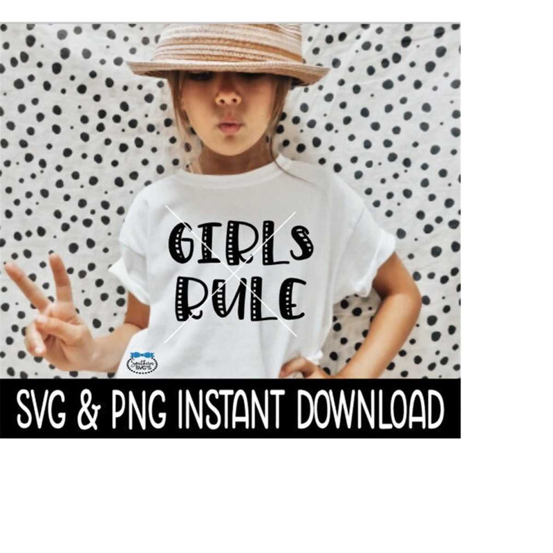 MR-269202319587-girls-rule-svg-girls-rule-png-girls-tee-shirt-files-instant-image-1.jpg