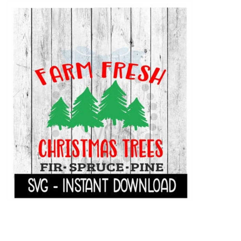 MR-269202320127-christmas-svg-farm-fresh-christmas-trees-svg-files-farmhouse-image-1.jpg