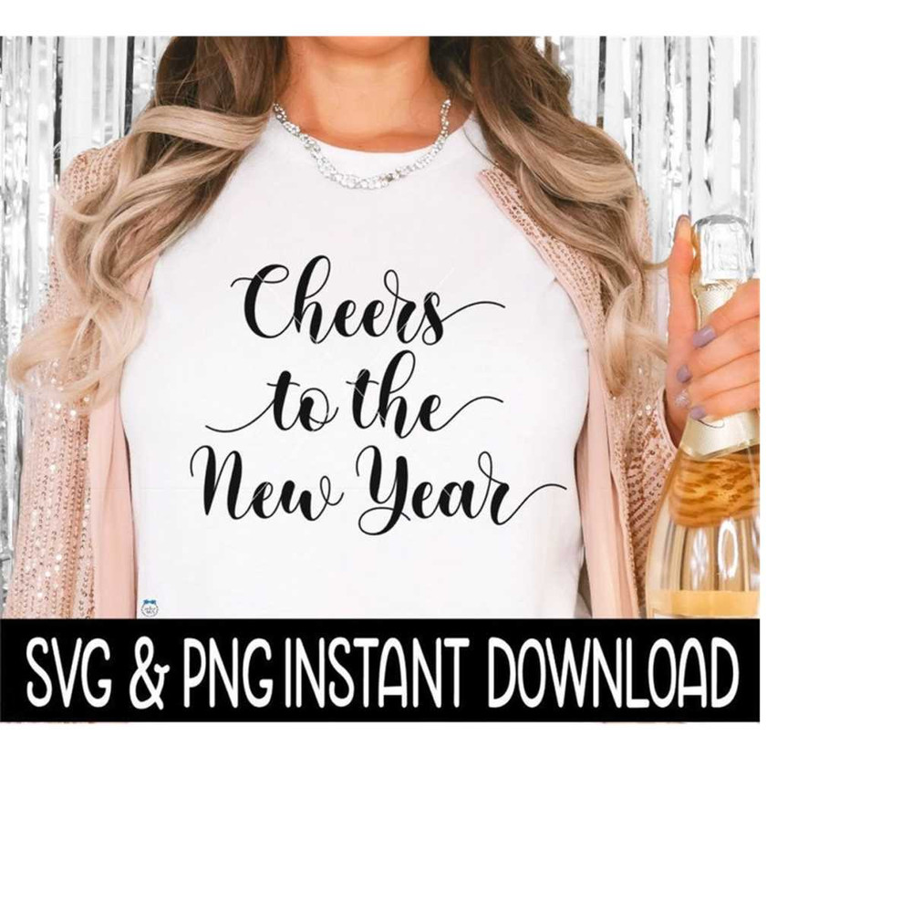 MR-269202320232-cheers-to-the-new-year-svg-png-shirt-svg-sweatshirt-svg-image-1.jpg