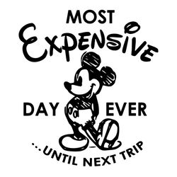 most expensive day ever mickey mouse svg, disney svg