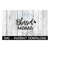 MR-2692023203845-blessed-mama-svg-svg-files-instant-download-cricut-cut-image-1.jpg