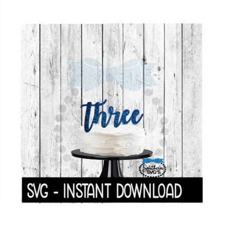 MR-269202320412-cake-topper-svg-file-three-3rd-birthday-cake-topper-svg-image-1.jpg