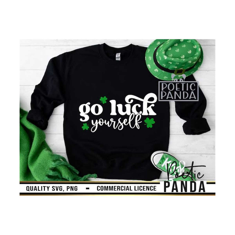 MR-2692023204422-go-luck-yourself-svg-png-st-patricks-day-svg-funny-st-patricks-shirt-svg-retro-svg-st-pattys-day-svg-mom-st-patricks-svg-sarcastic-svg.jpg