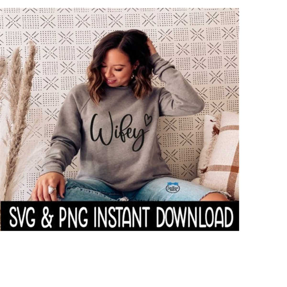MR-2692023211423-wifey-svg-png-fall-sweatshirt-svg-files-tee-shirt-svg-image-1.jpg