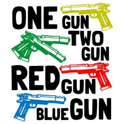 one gun two gun svg, red gun blue gun svg