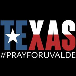 texas pray for uvalde svg, texas strong svg