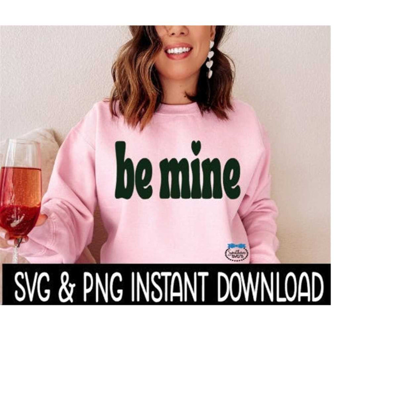 MR-2692023214859-be-mine-valentines-day-svg-valentines-day-png-wine-image-1.jpg