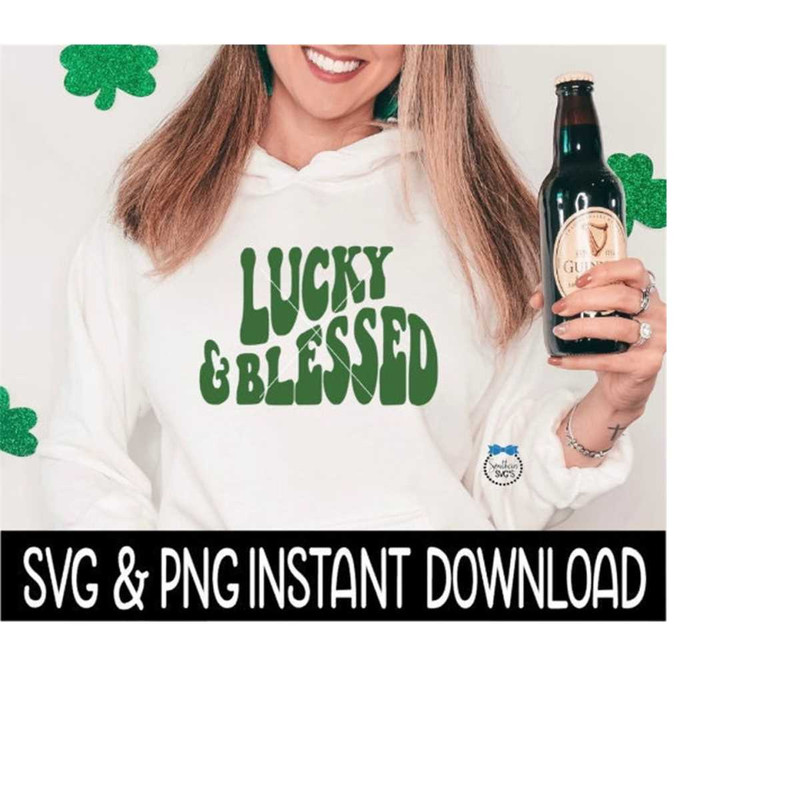 MR-2692023215547-lucky-and-blessed-svg-lucky-png-st-patricks-day-svg-st-image-1.jpg