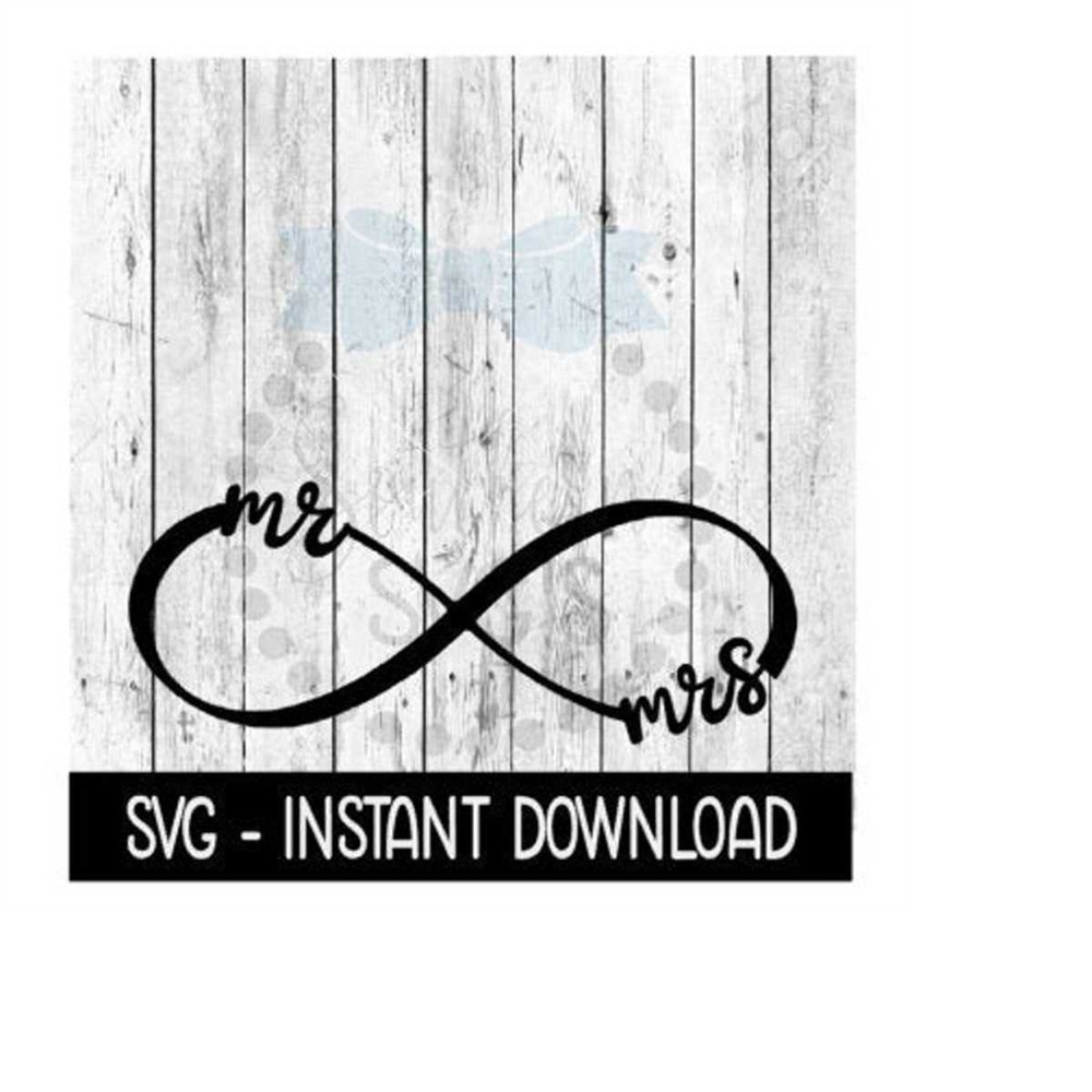 MR-269202322556-infinity-symbol-mr-mrs-wedding-svg-svg-files-wine-glass-image-1.jpg