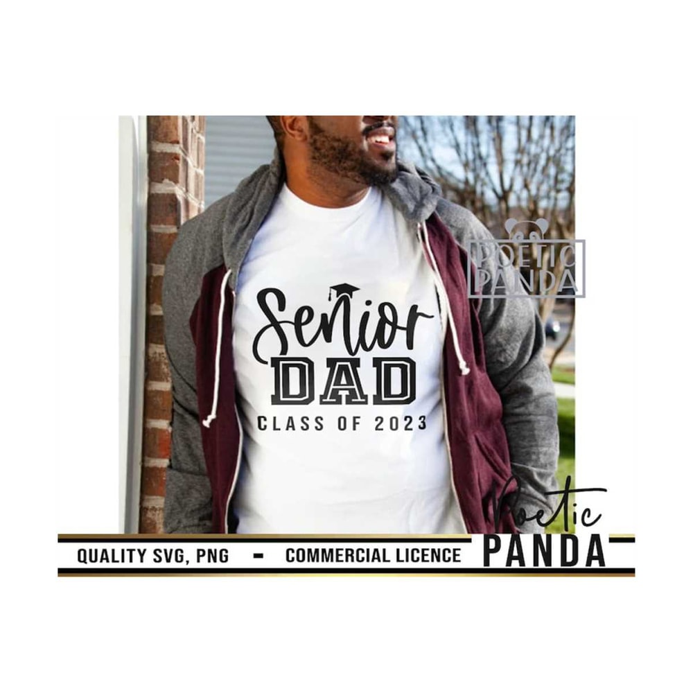 MR-269202322261-senior-dad-class-of-2023-svg-png-graduation-shirt-for-dad-image-1.jpg