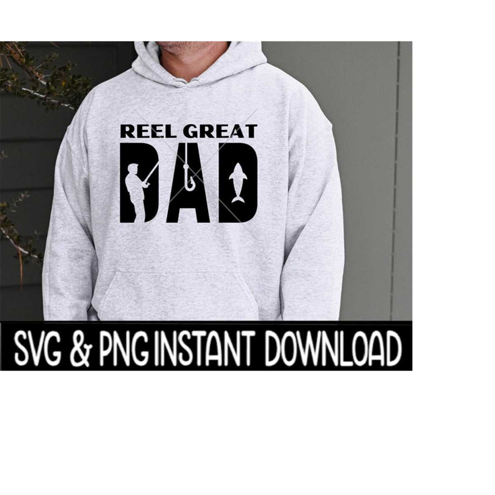 MR-2692023225347-reel-great-dad-svg-reel-great-dad-fishing-png-fathers-image-1.jpg