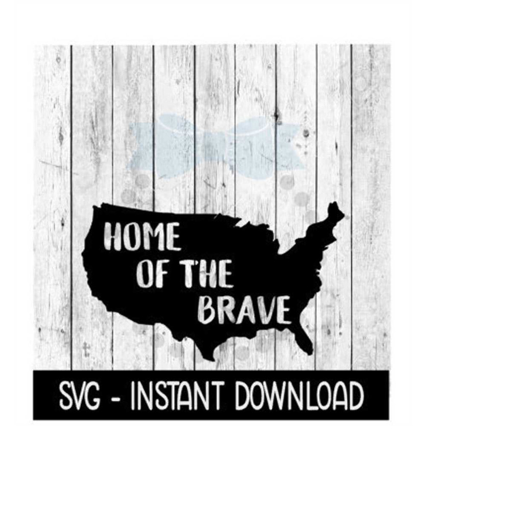 MR-26920232359-home-of-the-brave-usa-memorial-day-svg-4th-of-july-svg-image-1.jpg