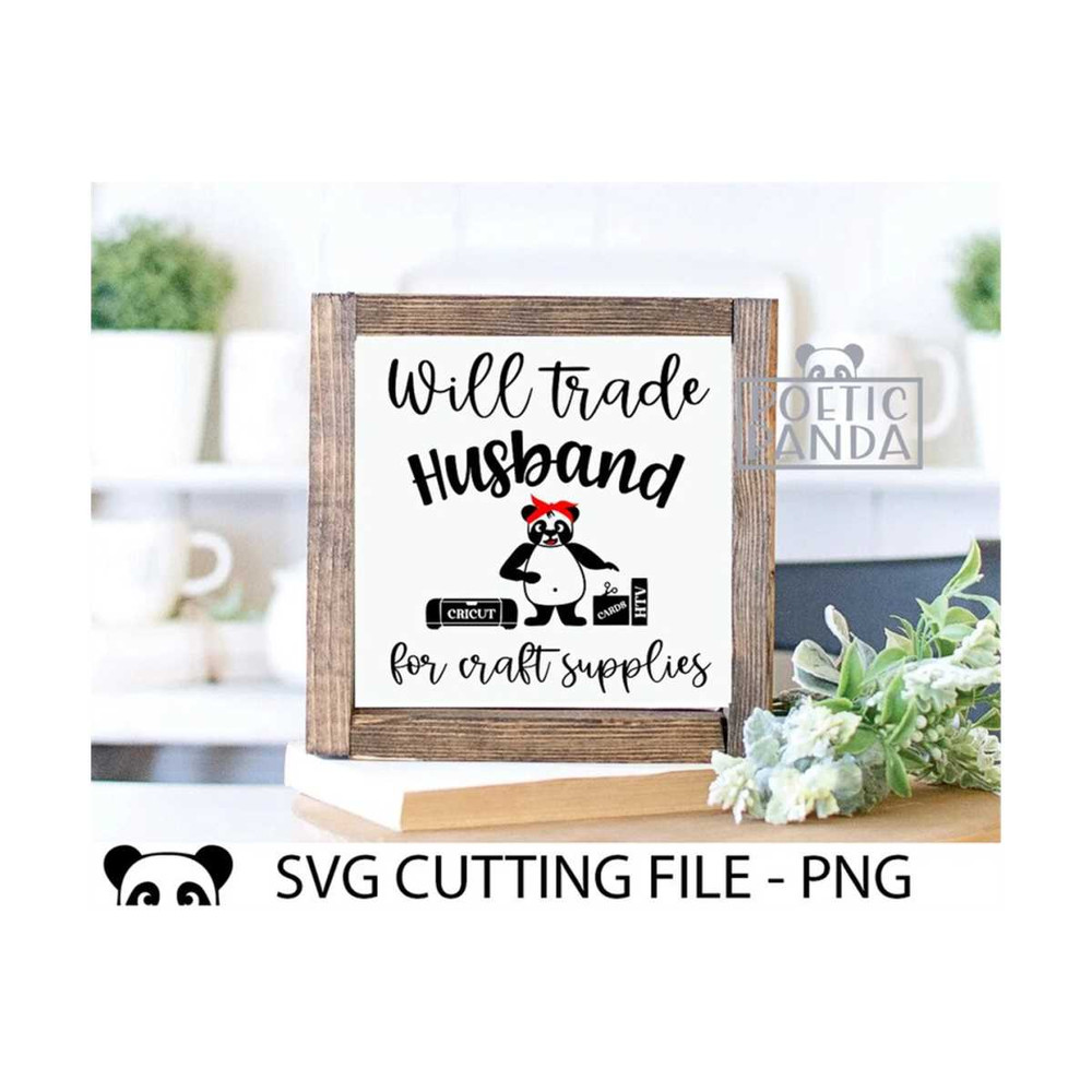 MR-2692023232944-trade-husband-for-craft-supplies-svg-png-pdf-funny-cricut-svg-image-1.jpg