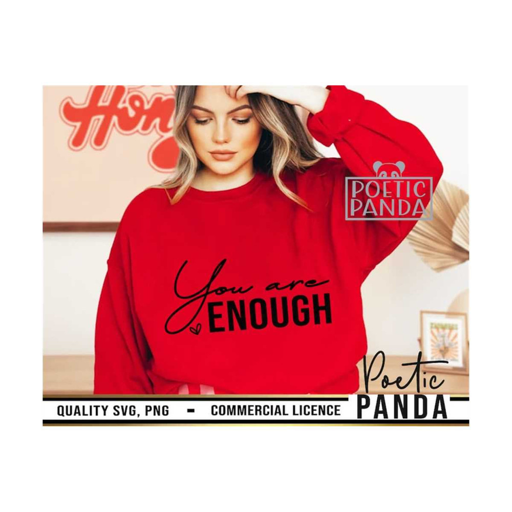 MR-279202373523-you-are-enough-svg-png-limited-edition-inspirational-svg-motivational-svg-mental-health-svg-you-are-enough-svg-girl-power-svg.jpg