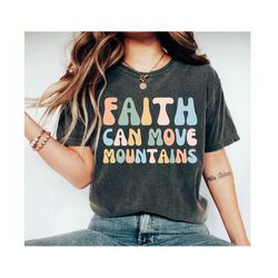 Faith Shirt Christian Shirt Jesus Shirt Religious Shirt Bible Shirt Baptist Shirt Protestant Shirt Catholic Shirt Method