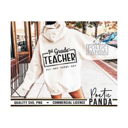 1st grade teacher svg, 1st grade teacher png, 1st grade svg, teacher shirt svg, best teacher svg, back to school svg, ed