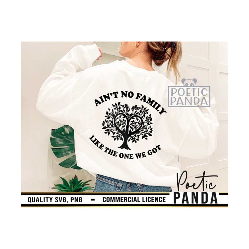 MR-279202392127-family-reunion-svg-png-aint-no-family-like-the-one-i-got-family-reunion-svg-family-svg-reunion-svg-family-shirt-svg-family-tree-svg.jpg